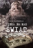 Czeka na nas świat